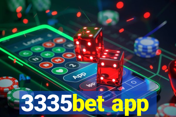 3335bet app